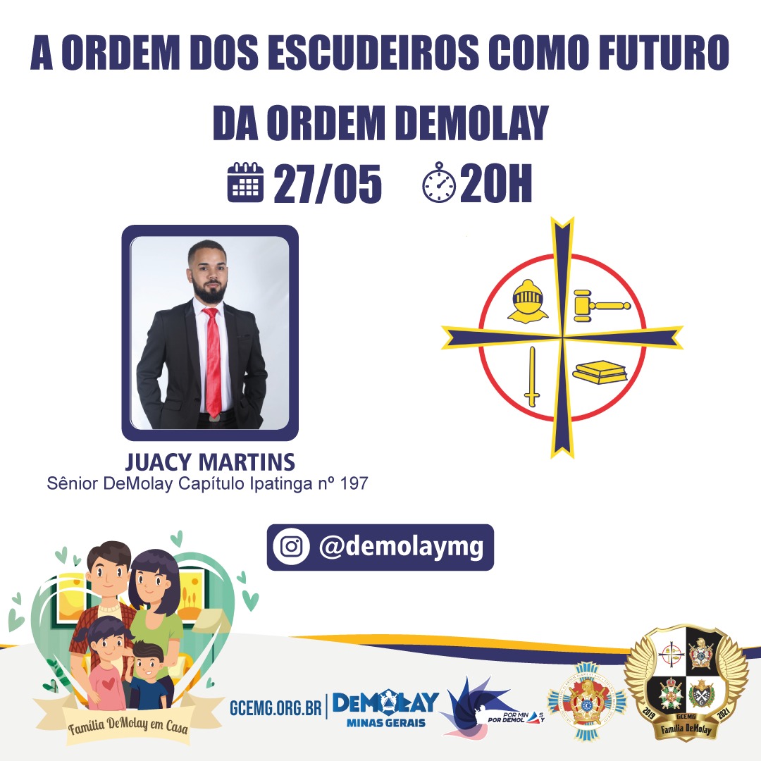 LIVE: A Ordem dos Escudeiros como Futuro da Ordem DeMolay